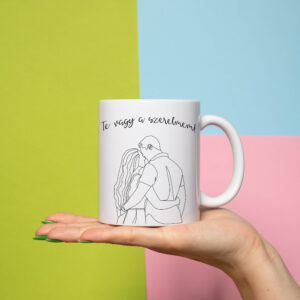 Te vagy a szerelmem!